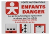 Panneau ENFANTS DANGER pour porte et portail automatique
