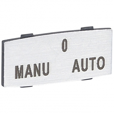 Etiquette Legrand Osmoz aluminium avec texte MANU 0 AUTO - Petit modle