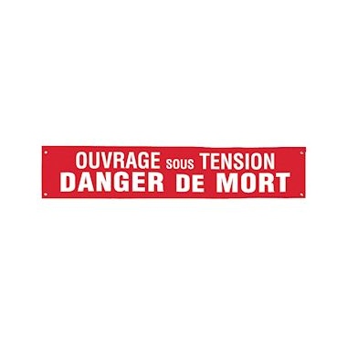 Banderole de signalisation et d�limitation - OUVRAGE SOUS TENSION - CATU AL-41