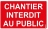 Panneau - PVC - Rectangle - CHANTIER INTERDIT - Lot de 1 - Bizline 790692